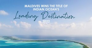 Read more about the article Maldives secures Indian Ocean’s Leading Destination title and other key a…