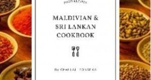 Read more about the article Introducing a Maldivian & Sri Lankan Cookbook by Chef Lal Fonseka
