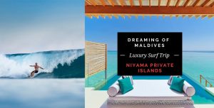 Read more about the article Dreaming of a Luxury Surf Trip in Maldives