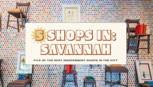 Read more about the article Savannah in 5 Shops: local books, unique jewelry and chocolate treats