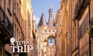 Read more about the article Total Trip: An affordable Bordeaux weekend